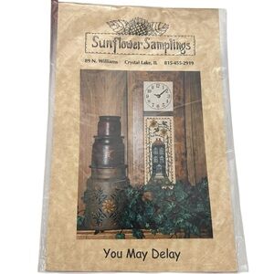 Sunflower Samplings‎ You May Delay Cross Stitch Chart House Sampler 46x121 2000